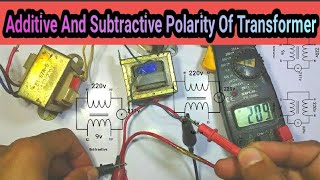 Additive and Subtractive Polarity of Transformer [upl. by Llehcar]