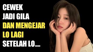 4 Cara untuk BERHENTI MENGEJAR dan Membuat Cewek Datang ke Lo [upl. by Solly]