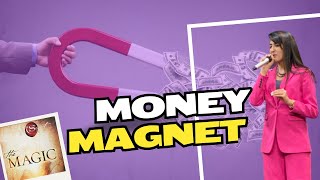 CH 9 MONEY MAGNET The Magic Book Session with Annie Munjaal [upl. by Schnabel]