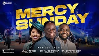 MERCY SUNDAY  DR AMOS FENWA  LILIAN NNEJI [upl. by Enirehtakyram]