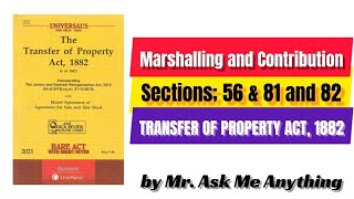 Marshalling and Contribution Sections 56 amp 81 and 82 of Transfer of Property Act 1882 [upl. by Kirsten]