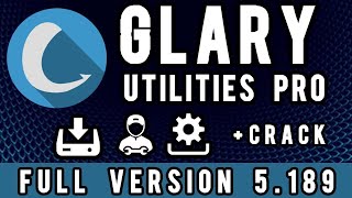 Glary Utilities Pro Key Lifetime 2022 Crack  2022 Worked [upl. by Lund]