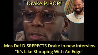 Mos Def DISREPECTS Drake in new interview drake mosdef hiphop [upl. by Layne303]