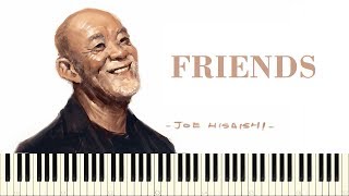 ♪ Joe Hisaishi Friends  Piano Tutorial [upl. by Ynagoham493]