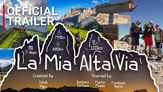 La Mia Alta Via  Official Trailer [upl. by Hwang]