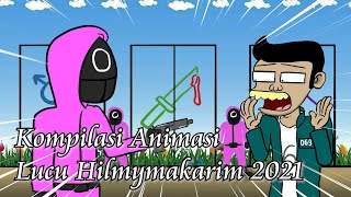 Kompilasi Animasi Lucu Hilmymakarim 2021 part 4 [upl. by Kirred]