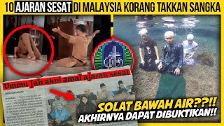 10 AJARAN SESAT DI MALAYSIA YANG KORANG TAKKAN SANGKA [upl. by Sven500]