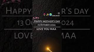 Happy mothers day💕💕😇😇 [upl. by Yahsan]