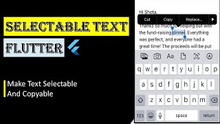 Selectable Text Widget In Flutter [upl. by Ennasor337]