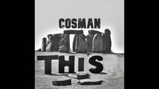 Cosman  This Nein Records [upl. by Matthaeus427]