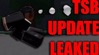 TSB UPDATE JUST GOT FULLY LEAKED Roblox [upl. by Zerep]