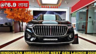 HINDUSTAN AMBASSADOR LAUNCH IN INDIA 2024  UPCOMING CARS 2024  PRICE FEATURES AND LAUNCH [upl. by Aniahs]