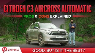 Citroen C3 Aircross Detailed Pros amp Cons  Good But Is It Best [upl. by Fionna]