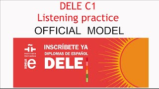 DELE C1 Instituto Cervantes Comprensión Auditiva [upl. by Tebor213]