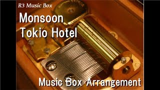 MonsoonTokio Hotel Music Box [upl. by Animahs]