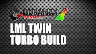 LML TWIN TURBO BUILD by DuramaxtunerCOM [upl. by Latsirk]