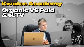 Kwalee Academy 9  Organic Vs Paid amp eLTV [upl. by Ha214]