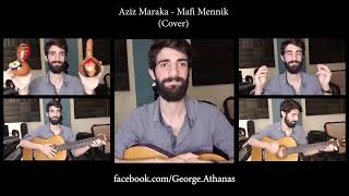 George Athanas Aziz Maraka Mafi Mennik Cover [upl. by Katerine]