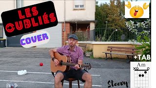 Les oubliés  Gauvain Sers  Cover guitare acoustique  tab gratuite [upl. by Ambrosius]