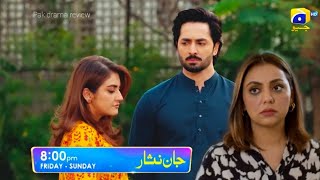 Jaan Nisaar episode 39 promo  Jan Nisar episode 39 teaser  reviews [upl. by Wiener890]