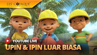 LIVE Kompilasi Episod Upin amp Ipin 2024 [upl. by Mansur912]