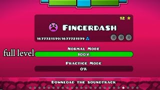 geometry dash finger dash level full 100 [upl. by Eserehc175]