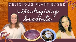 Delicious Plant Based Thanksgiving Desserts Easy [upl. by Brigitta797]