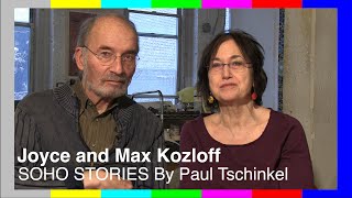 Full episode JOYCE and MAX KOZLOFF  SOHO Stories by Paul Tschinkel [upl. by Muryh]