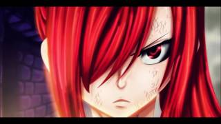 Nightcore Fairy Tail  Erzas Advent [upl. by Aicemat]