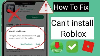 How To Fix Cant Install Roblox Error On Google Playstore  Cant Install Roblox Problem Solved [upl. by Yelwah999]