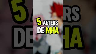 5 alters de MHA vraiment éclatés 😂 shorts anime manga myheroacademia deku allmight bakugo [upl. by Petr631]