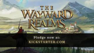 The Wayward Realms  Kickstarter Video composers mix [upl. by Antoine]