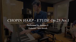 Chopin  “Aeolian Harp” Etude Op25 No1 by Joshua G [upl. by Iel872]