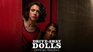 DriveAway Dolls  Official Trailer  HD [upl. by Ronile]