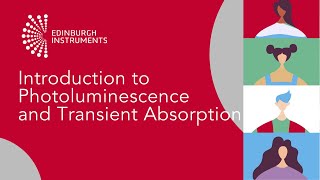 Introduction to Photoluminescence and Transient Absorption [upl. by Mountford]