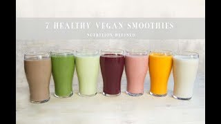 7 Healthy Vegan Smoothies [upl. by Ahsinom]