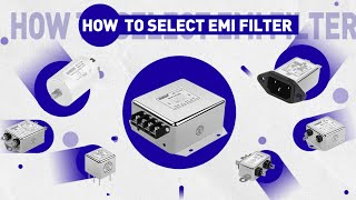 How to Select EMI FilterEMIEMIfilter [upl. by Rollo]