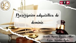 Prescripción adquisitiva de dominio ⚖️ [upl. by Janik]