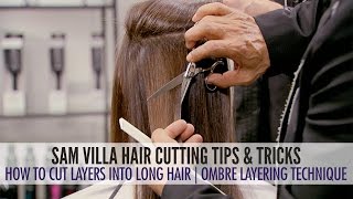 How To Cut Layers in Long Hair  The Ombre Layering Technique [upl. by Gujral]