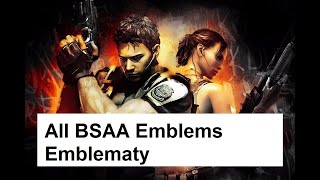 Resident Evil 5  All BSAA Emblems  Emblematy [upl. by Eynobe756]