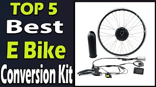 TOP 5 Best E Bike Conversion Kit Review 2024 [upl. by Nosmas]