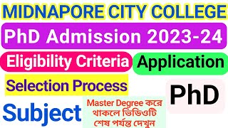 Midnapore City College PhD Admission 202324  WB PhD admission 2024 notification  Phd Admission [upl. by Aeuhsoj]