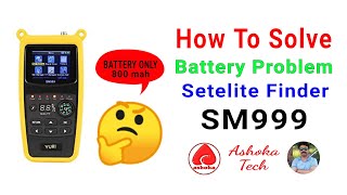 How to repair digital satellite meter Yuri SM 999 increase Battery Backup 800mah To 4000mah [upl. by Aligna87]