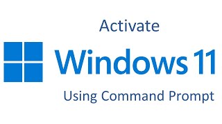 Activate Windows 11 Using Command Prompt [upl. by Evelin]