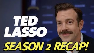 Ted Lasso Season 2 Recap [upl. by Eldwon680]