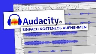 Ganz einfach Audio mit deinem Computer aufnehmen  Audacity Tutorial Deutsch [upl. by Ennahgem]