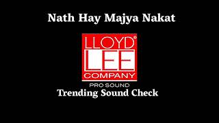 Nath Hay Majya Nakat  instagram trending soundcheck  unreleased song  Uk Remix [upl. by Rieth]