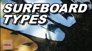 Different Surfboard types A Beginner Tutorial [upl. by Sophie211]