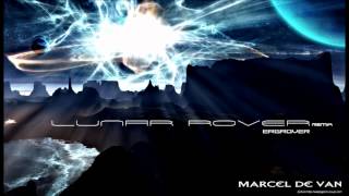 Lunar Rover  Ergrover  MarcelDeVan Remix  HD SOUND [upl. by Hackney]