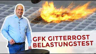 GfK Gitterrost  Brandschutz Test mit offener Flamme [upl. by Edgell]